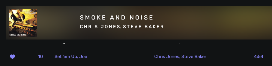 Chris Jones Stave Baker – Smoke and noise – Setem Up Joe